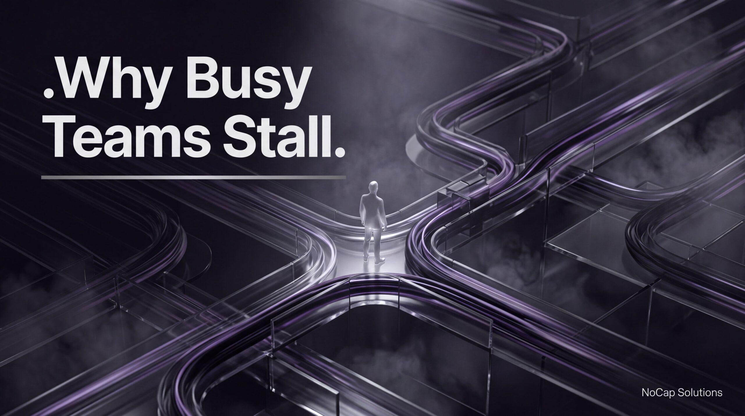 Execution-Drag-Why-Work-Stalls-Despite-Busy-Teams2026-08-19T120448.000Z.jpg